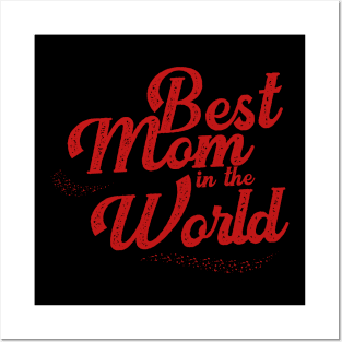 VINTAGE RETRO BEST MOM IN THE WORLD FLASH GIFT IDEA Posters and Art
